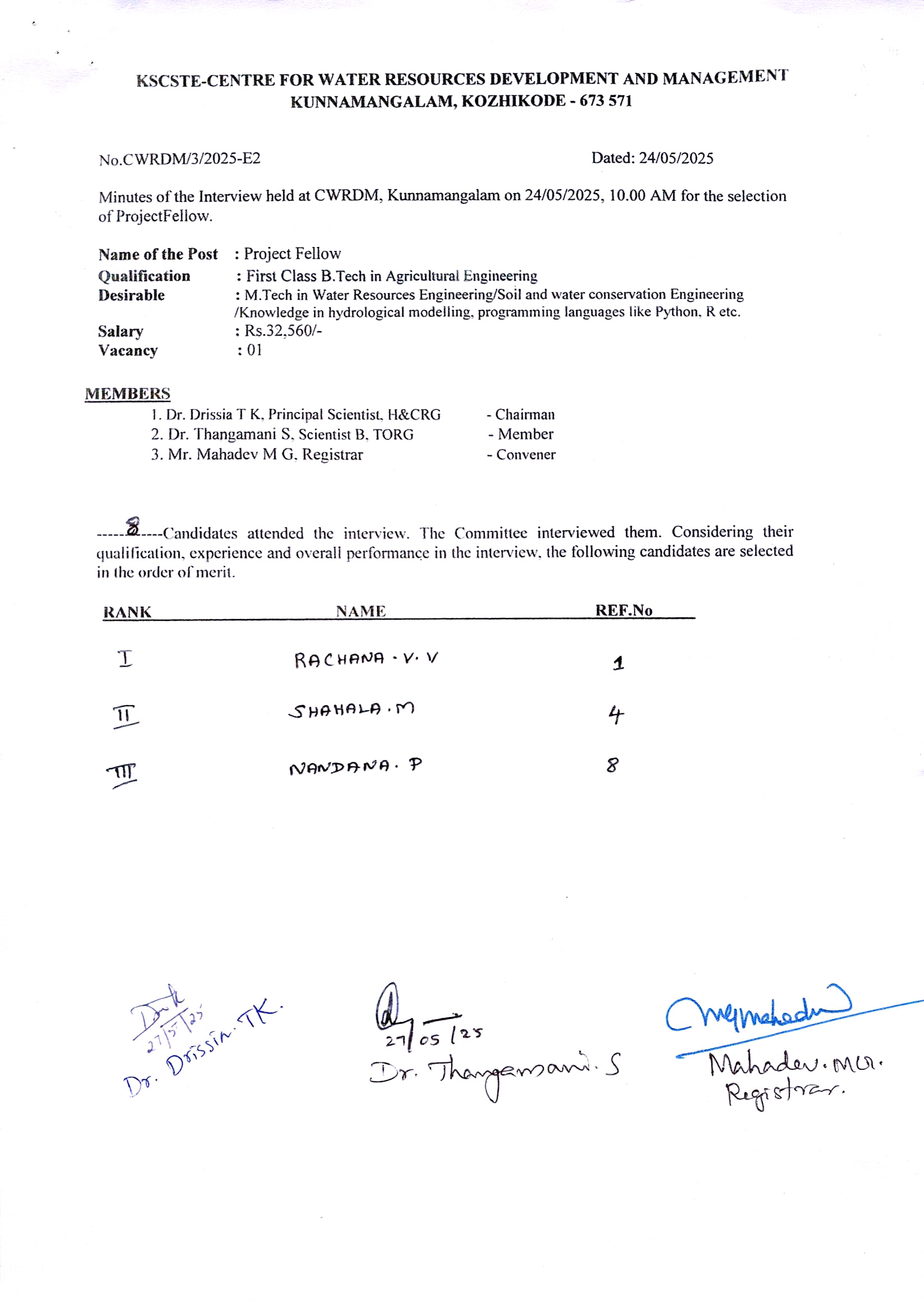 Rank list of the interview held at CWRDM on 24.05.2025 for the selection of Project Fellow B.Tech in Agricultural Engineering