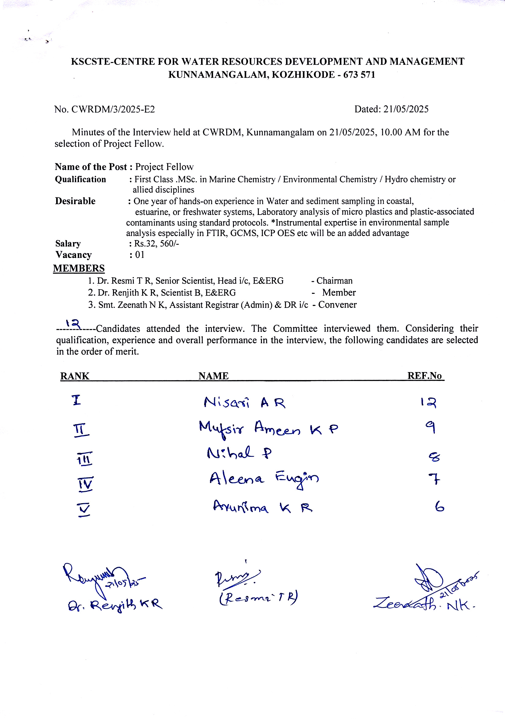 Rank list of the interview held at CWRDM on 21.05.2025 for the selection of Project Fellow M.Sc. Marine Chemistry/ Environmental Chemistry/ Hydro Chemistry